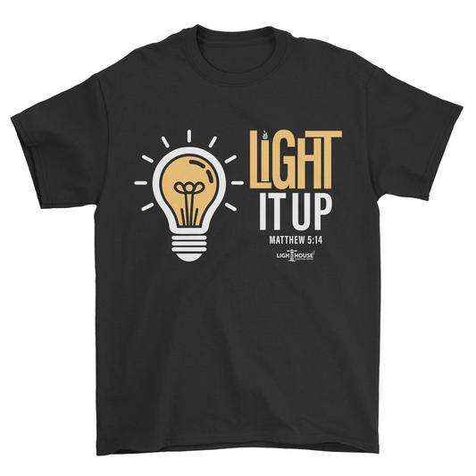 Light It Up T-Shirt
